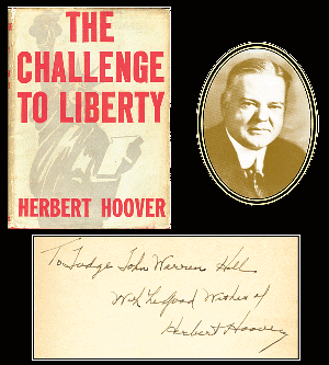 Herbert Hoover - The Challenge to Liberty