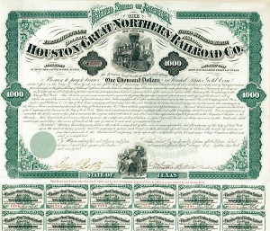 Houston and Great Northern Railroad Co. - $1,000 Bond signed by Galusha Aaron Grow (Uncanceled)