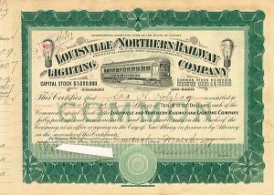 Samuel Insull autographed Louisville and Northern Railway and Lighting Co. - Stock Certificate (Uncanceled)