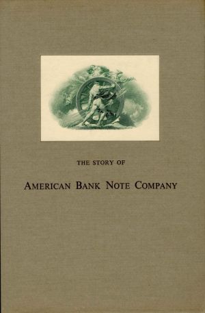 The Story of American Bank Note Co.