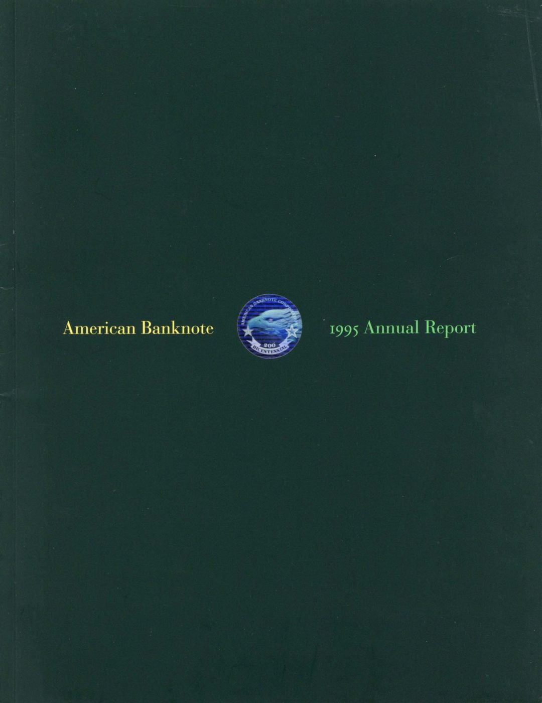 American Bank Note Corporation Annual Report - 1995 dated Booklet