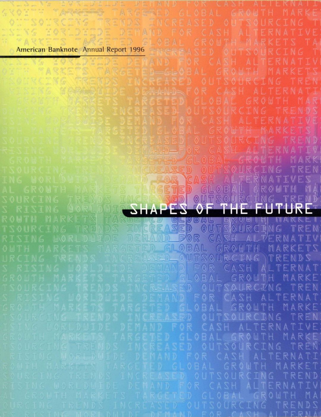 American Bank Note Corporation Annual Report - 1996 dated Booklet