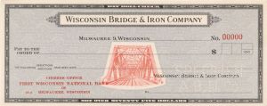 Wisconsin Bridge and Iron Co. - American Bank Note Company Specimen Checks
