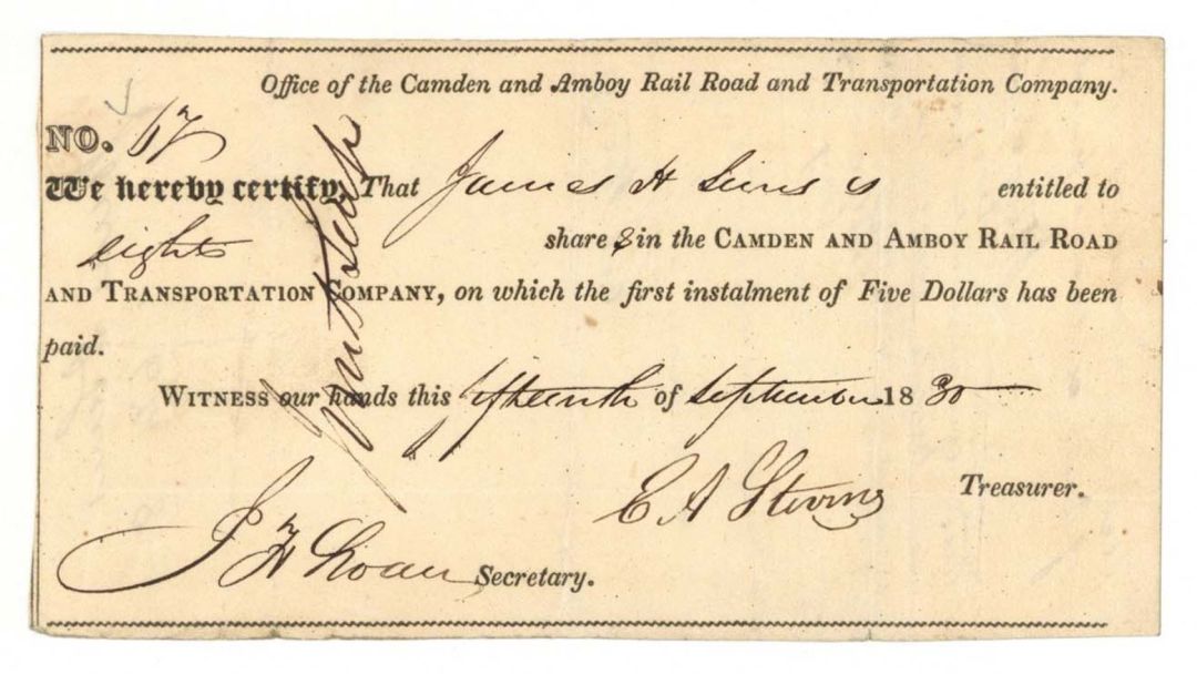 Camden and Amboy Rail Road and Transportation Co. Signed by E. A. Stevens - 1830 or 1832 dated Autographed Stock Certificate