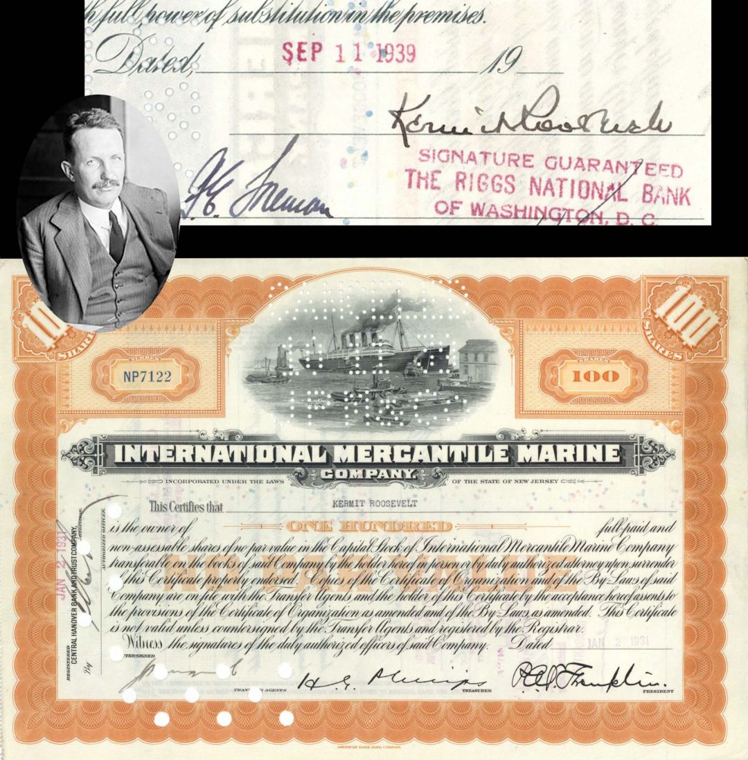 International Mercantile Marine Co. that Made the Titanic issued to and signed by Kermit Roosevelt - 1931 dated Autographed Stock Certificate
