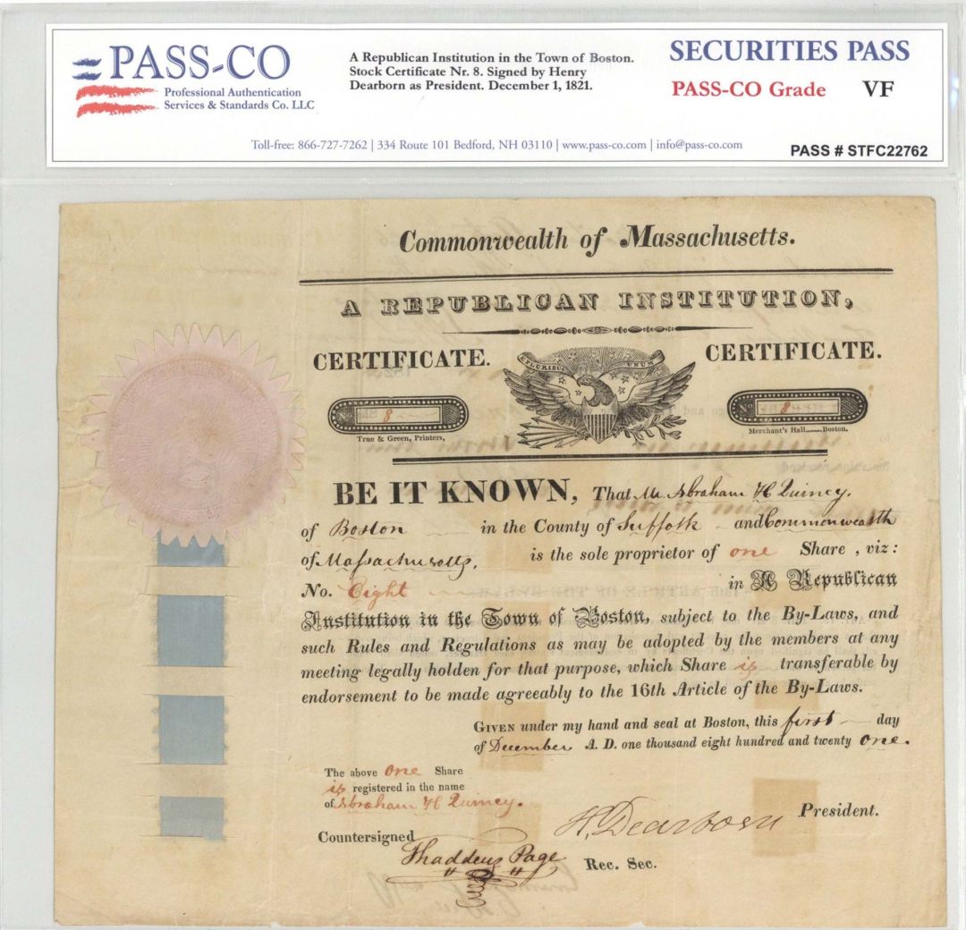 Republican Insitution Signed by Henry Dearborn and PASS-CO Authenticated - 1821 datedAutographed Stock Certificate - Exceptional from Boston, Massachusetts
