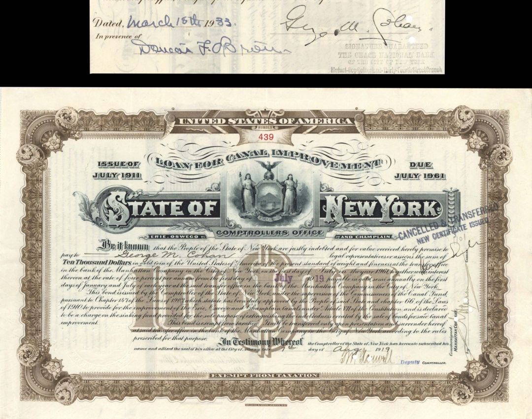State of New York Bond Loan of Canal Improvement issued to and signed by the Famous Actor, Composer, Playwright, and Producer George M. Cohan - 1919 dated $10,000 Bond