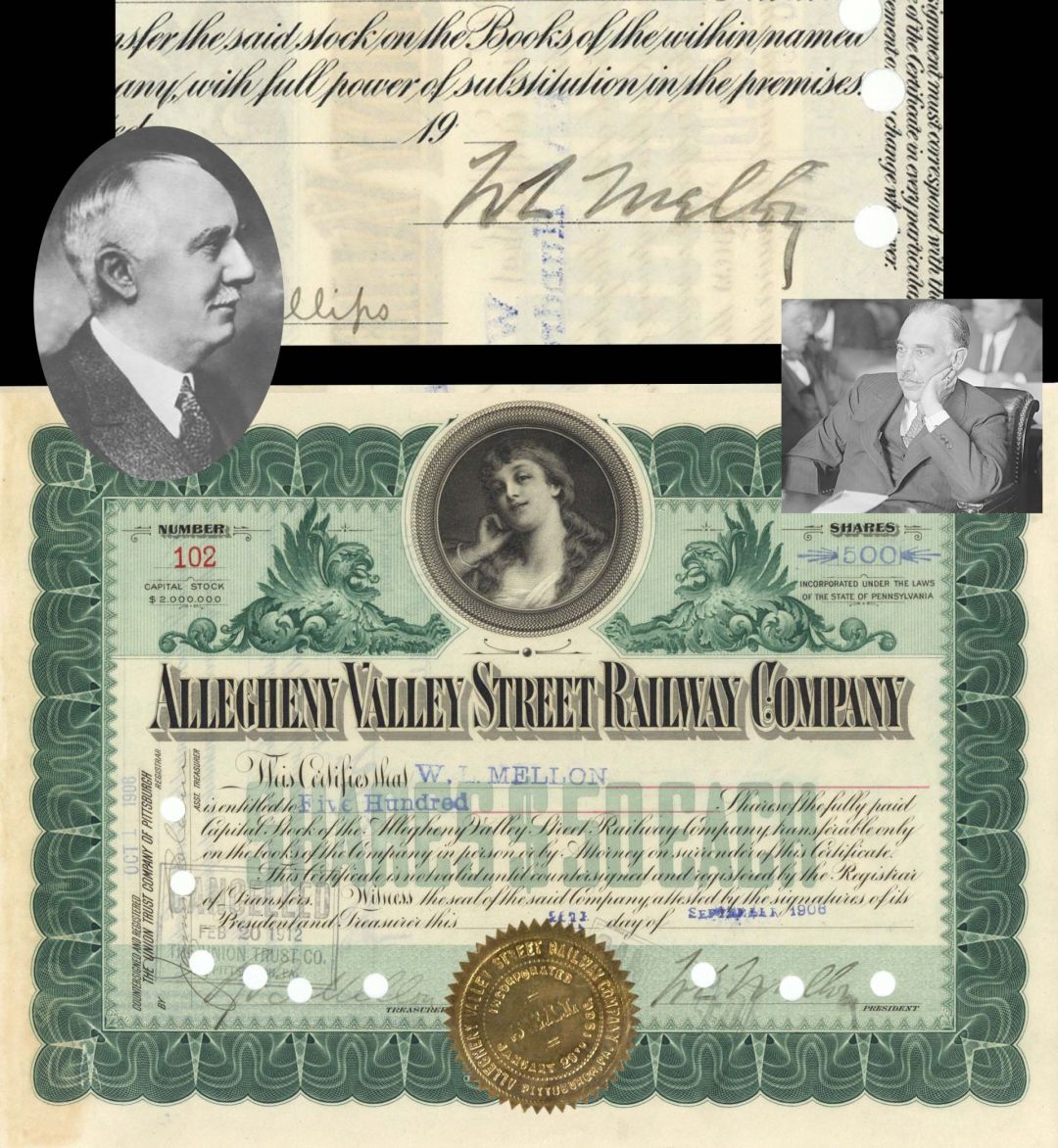 Allegheny Valley Street Railway Co. issued to and signed by W. L. Mellon, Sr. and R. B. Mellon - 1906 dated Autograph Railroad Stock Certificate
