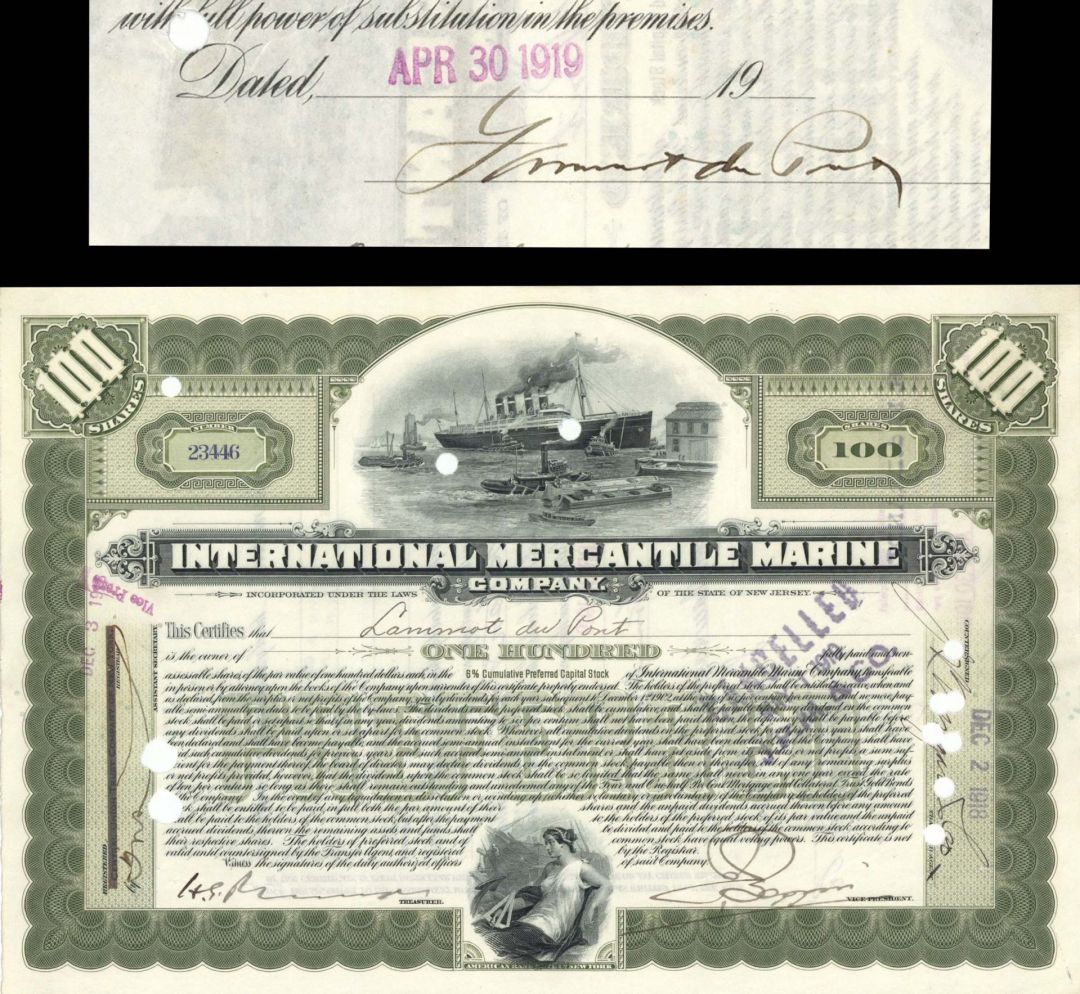 International Mercantile Marine Co. (that Made the Titanic) issued to and signed by Lammot du Pont  - 1918 and 1919 dated Autographed Stock Certificate