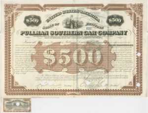Pullman Southern Car Co. signed by George M. Pullman as President - Autograph Railroad Car $500 Bond