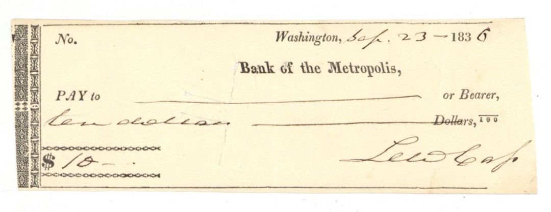 Bank of Metropolis Check signed by Lewis Cass - 1836 dated Autograph
