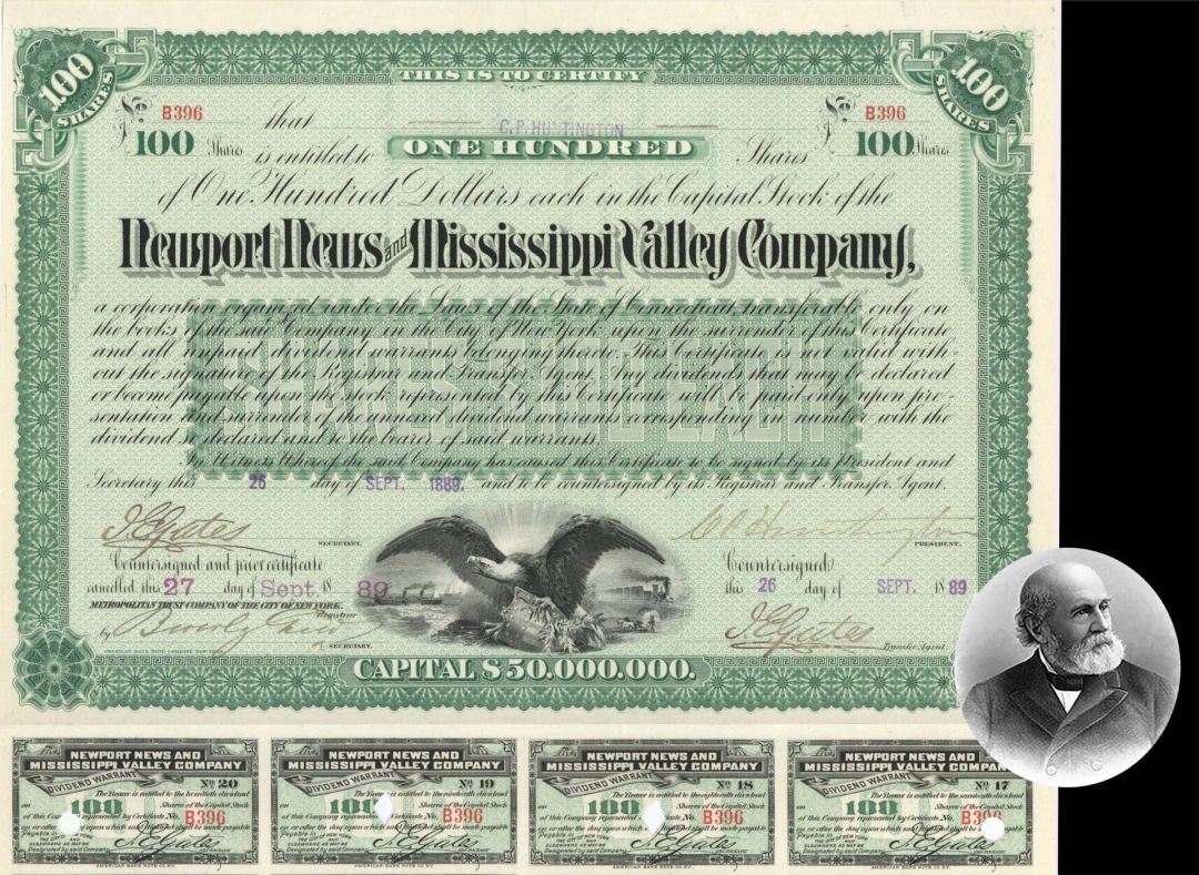 Newport News and Mississippi Valley Co. issued to and signed by Collis P. Huntington - 1888 or 1889 dated Autographed Stock Certificate