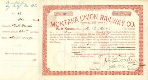 Montana Union Railway Co. signed by C.S. Mellen and Geo. H. Earl