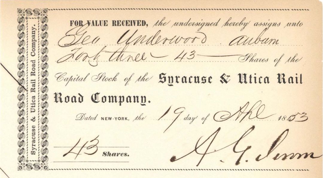 Syracuse and Utica Rail Road Co. signed by A. G. Jerome - 1853 dated Autographed Stock Transfer Receipt