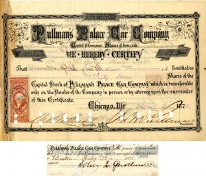 Pullman's Palace Car Co. signed by Geo. M. Pullman and John L. Gardner - Stock Certificate