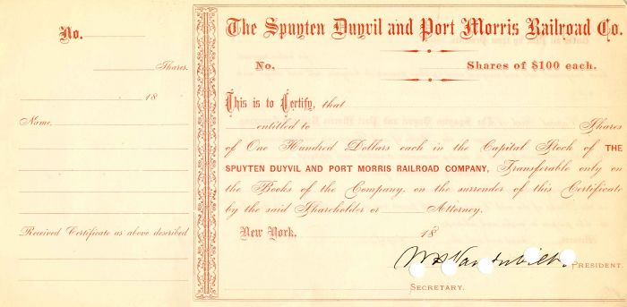 Spuyten Duyvil and Port Morris Railroad Co. signed by Wm. H. Vanderbilt - Stock Certificate