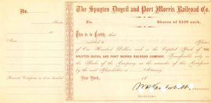 Spuyten Duyvil and Port Morris Railroad Co. signed by Wm. H. Vanderbilt - Stock Certificate