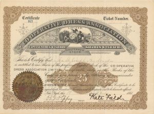 Co-operative Dress Association signed by Kate Field - 1881 dated Autographed Stock Certificate