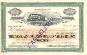 San Francisco and San Joaquin Valley Railway Co.  signed by Claus Spreckels - 1895 dated Autographed Stock Certificate