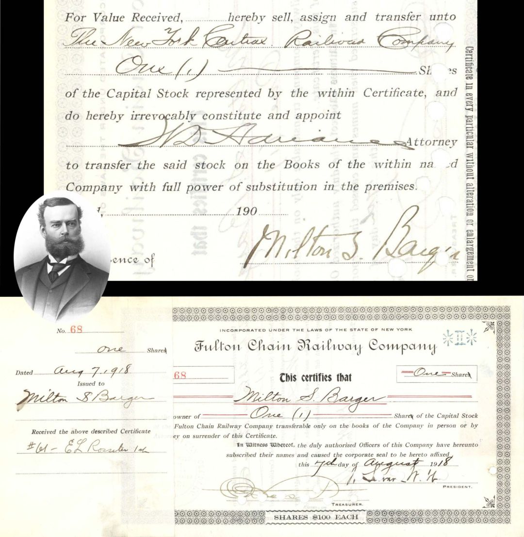 Fulton Chain Railway Co. Issued to and signed by Milton S. Barger and William Seward Webb -  1918 dated Autographed Railroad Stock Certificate -