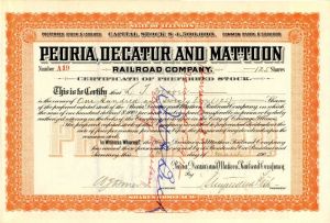 Peoria, Decatur and Mattoon Railroad Co. signed by Stuyvesant Fish - Autograph Stock Certificate