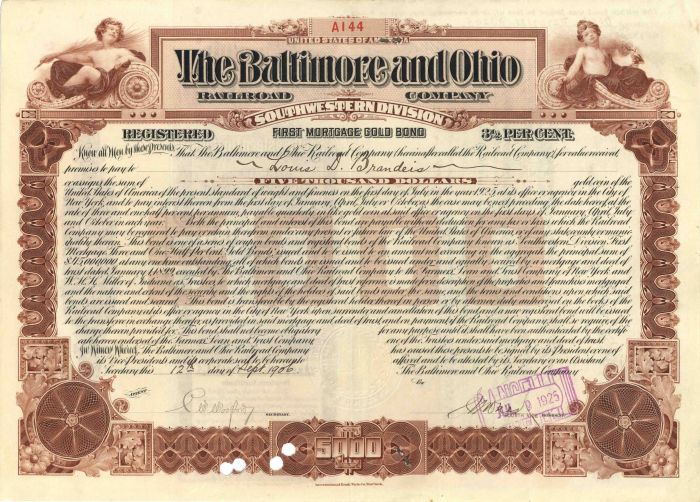 Louis D. Brandeis Issued To and Signed Baltimore and Ohio Railroad Co. $5000 Bond