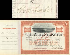  Northern Water and Power Co. Issued to and signed by William H. Crocker - 1911 dated Autographed Stock Certificate