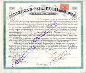 San Francisco and San Joaquin Valley Railway Co. signed by John D. Spreckles - Stock Certificate