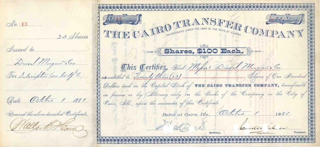 Cairo Transfer Co. Issued to Drexel, Morgan and Co. - 1881 dated Stock Certificate