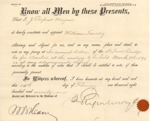 J. Pierpont Morgan signed 1896 Proxy for the St. Louis Bridge Co. - Autograph