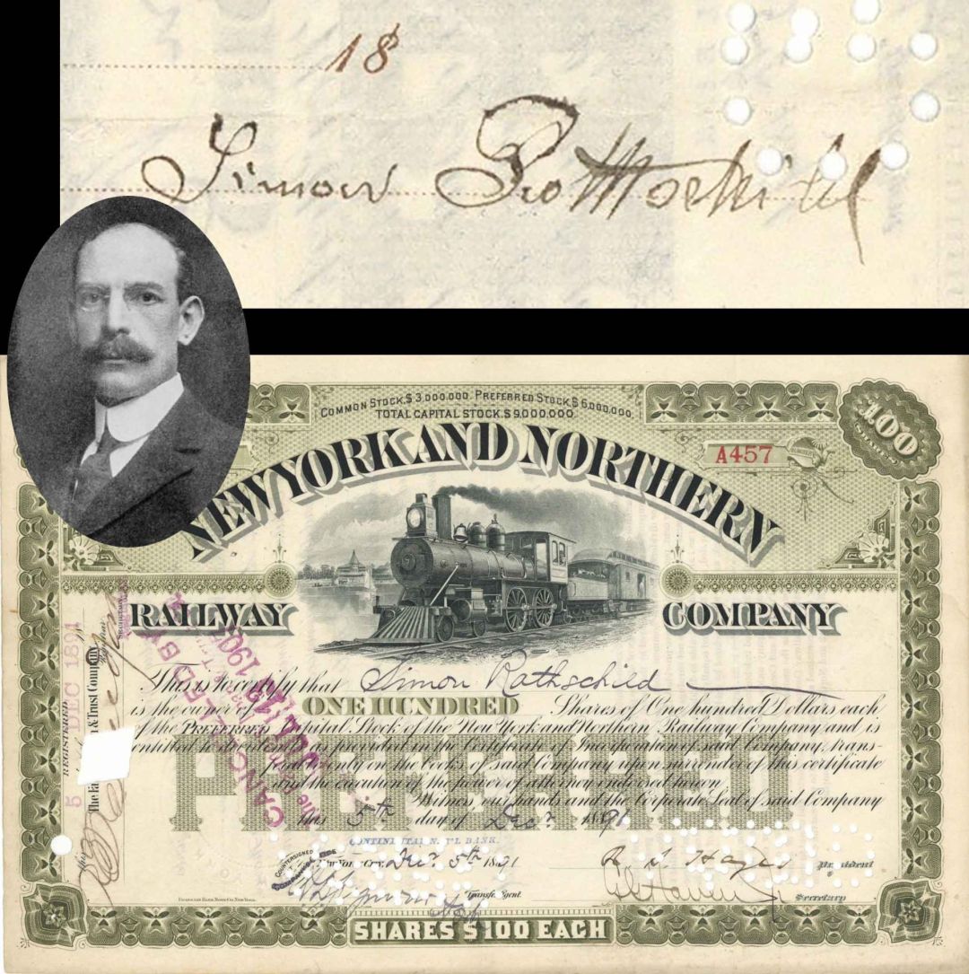 New York and Northern Railway Co. issued to and signed by Simon Rothschild - 1891 dated Autographed Stock Certificate