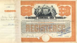 Detroit Terminal and Tunnel Isssued to Charles John Robert Baron - 1912 dated $10,000  Bond