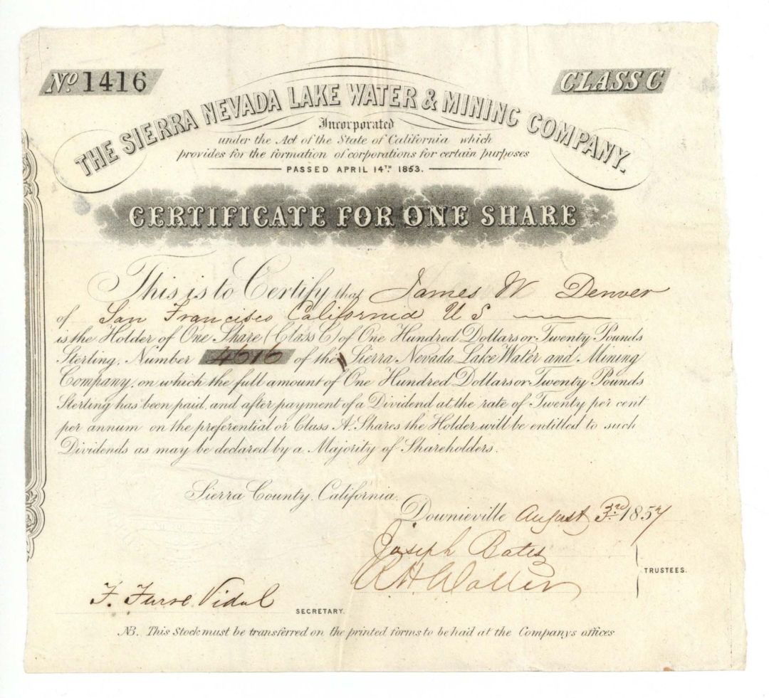 Sierra Nevada Lake Water and Mining Co. issued to James W. Denver - 1857 dated Stock Certificate