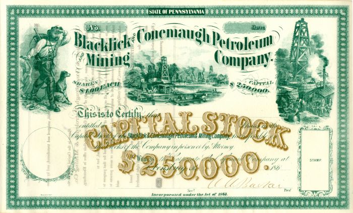 Blacklick and Conemaugh Petroleum and Mining Co. signed by the President - Stock Certificate