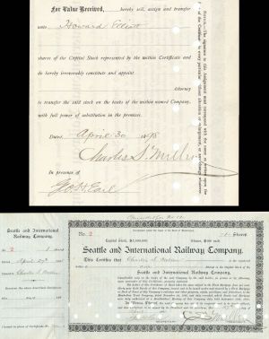 Seattle and International Railway Co. Issued to and signed by C.S. Mellen and Geo. H. Earl - 1898 dated Autographed Stock Certificate