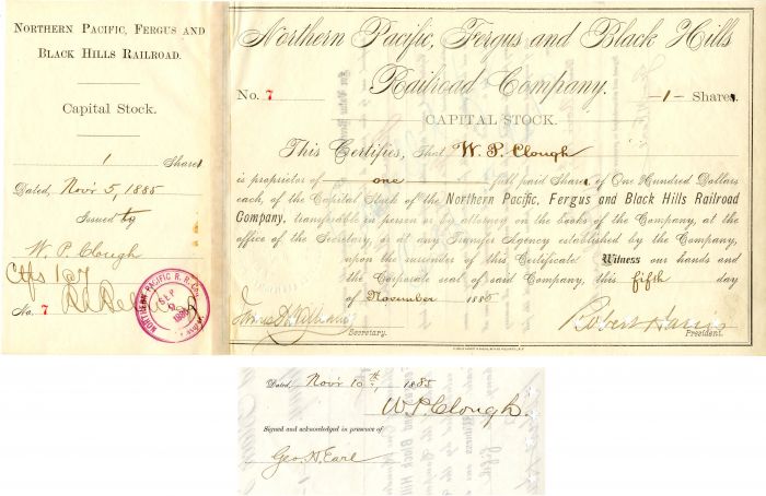 Northern Pacific, Fergus and Black Hills Railroad Co. issued to and signed by W. P. Clough and Geo. H. Earl