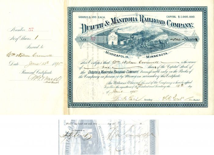 Duluth and Manitoba Railroad Co. Issued to and Signed by Wm. Nelson Cromwell
