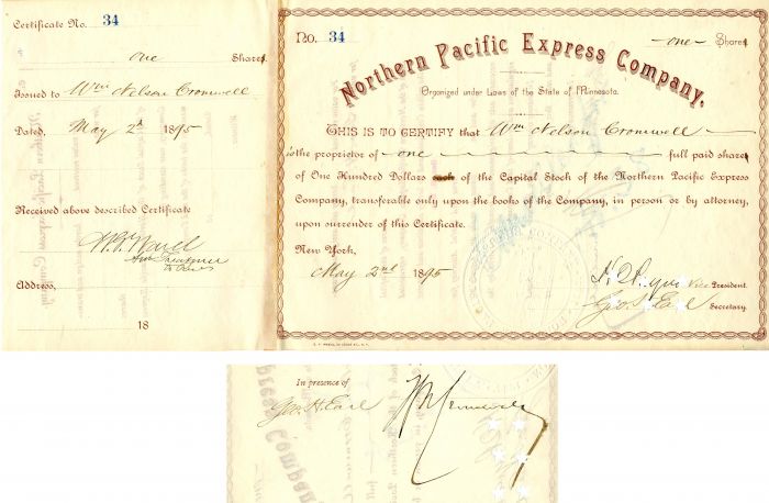 Northern Pacific Express Co. Issued to and Signed by Wm. Nelson Cromwell