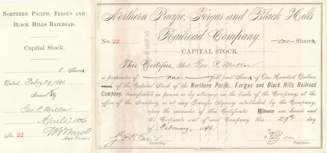 Northern Pacific, Fergus and Black Hills Railroad Co. signed by Geo. H. Earl - 1896 dated Autographed Stock Certificate