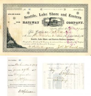 Seattle, Lake Shore and Eastern Railway Co. issued to and signed by Daniel Hunt Gilman -1885 dated Autograph Stock Certificate - Seattle, Washington Territory