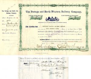 Portage and North Western Railway Co. Signed by Charles S. Mellen