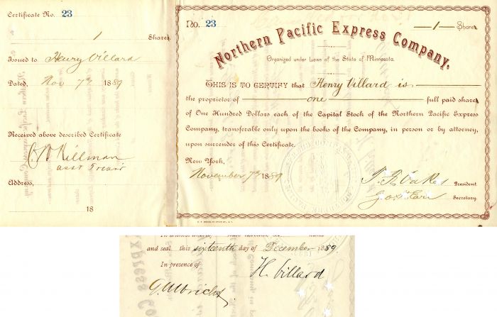 Northern Pacific Express Co. Issued to and signed by Henry Villard, T.F. Oakes and Geo. H. Earl