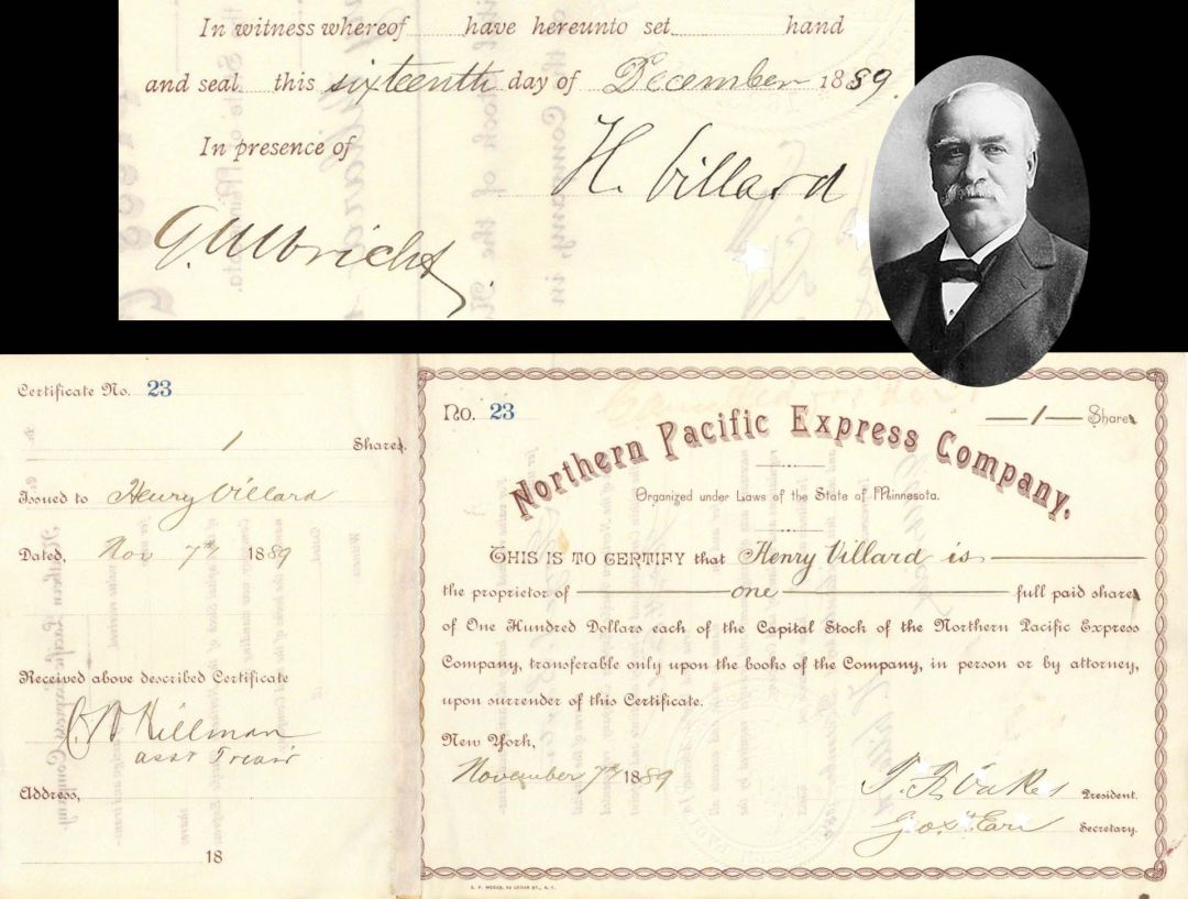 Northern Pacific Express Co. Issued to and signed by Henry Villard, T.F. Oakes and Geo. H. Earl - 1889 dated Autographed Stock Certificate