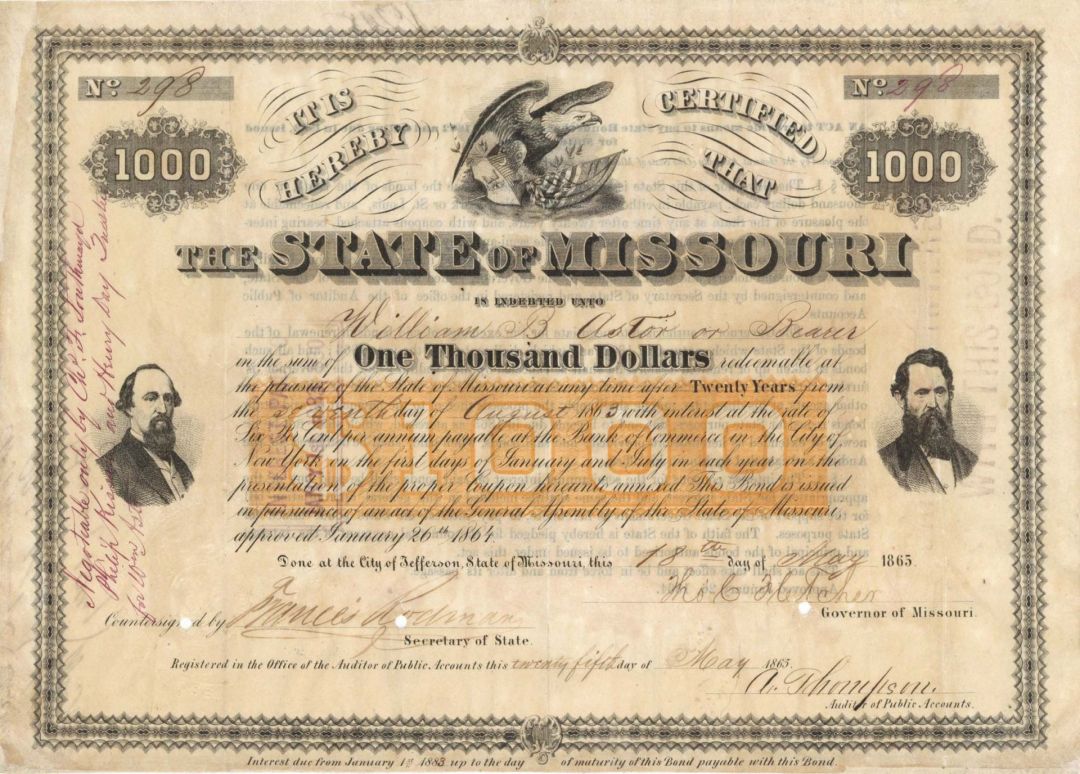 State of Missouri $1,000 Bond issued to William Backhouse Astor - 1865 dated Bond