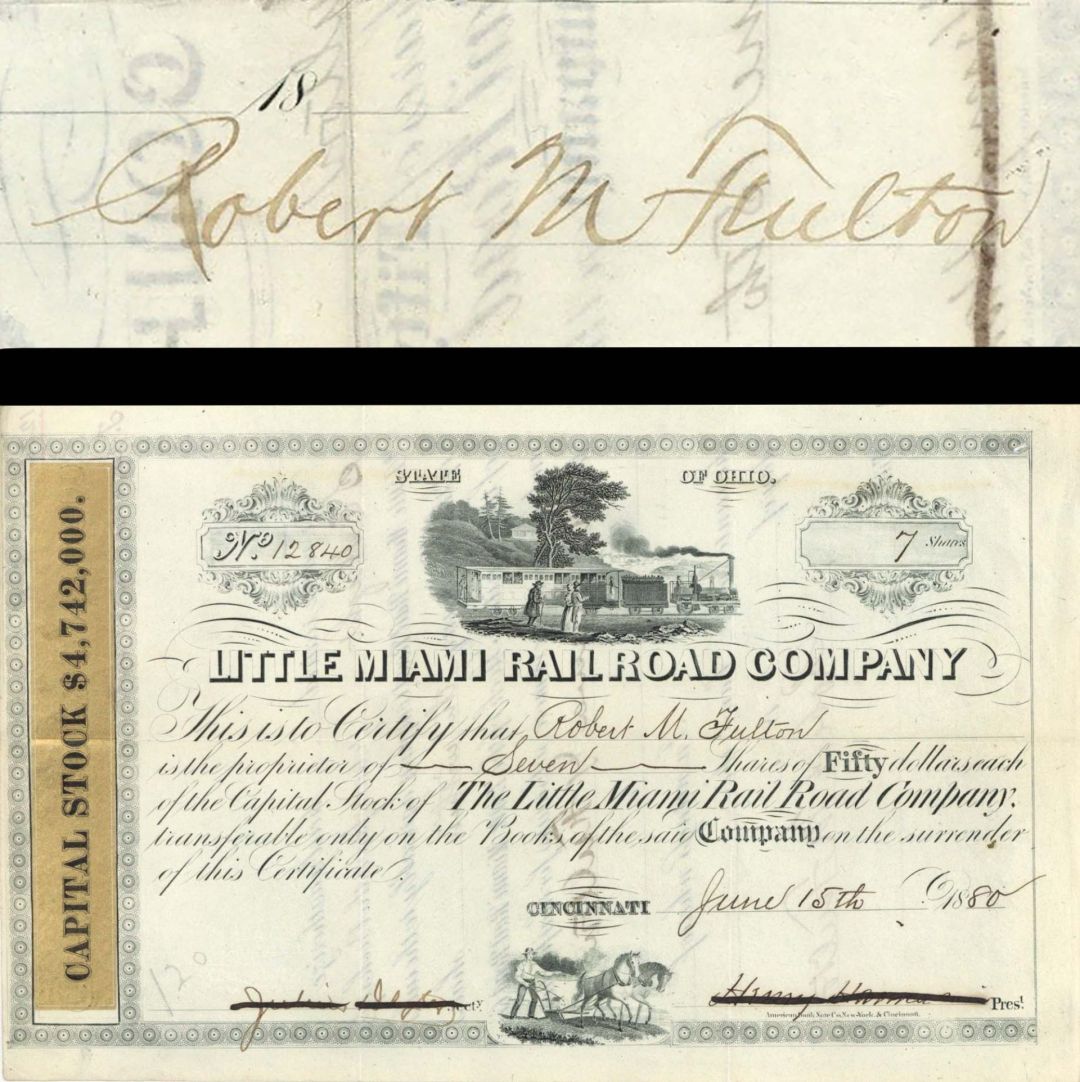 Little Miami Railroad Co. issued to and signed by Robert M. Fulton - 1880 dated Railway Stock Certificate