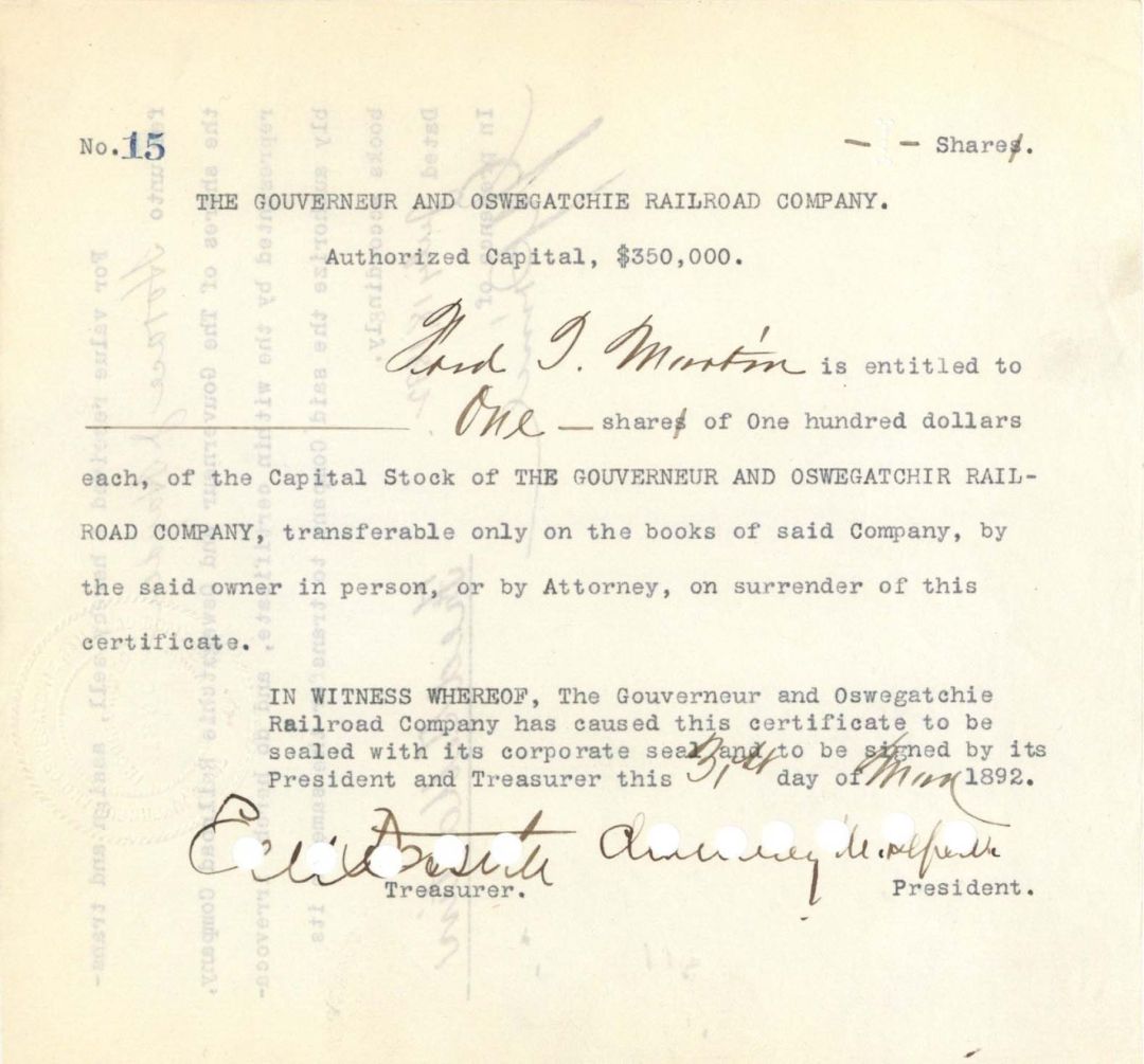 Gouverneur and Oswegatchie Railroad Co. Signed by Chauncey M. Depew and E.V.W. Rossiter - 1892 dated Autographed Stock Certificate