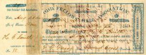 Odd Fellows' Hall Association Signed by F.F. Fargo - Stock Certificate