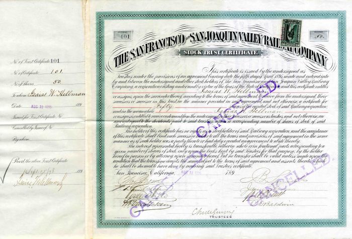 San Francisco and San Joaquin Valley Railroad Co. Issued to and Signed by Isaias W. Hellman twice - Stock Certificate
