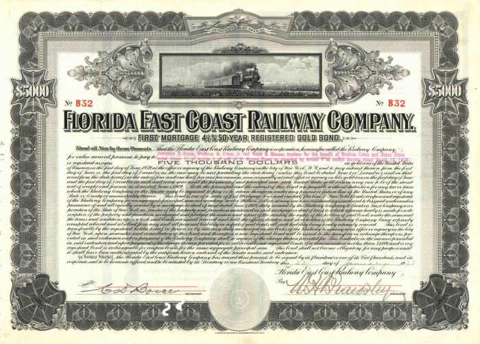 Florida East Coast Railway Co. - 1909 dated $5,000 Bond signed by William Henry Beardsley - Private Secretary to Henry Flagler