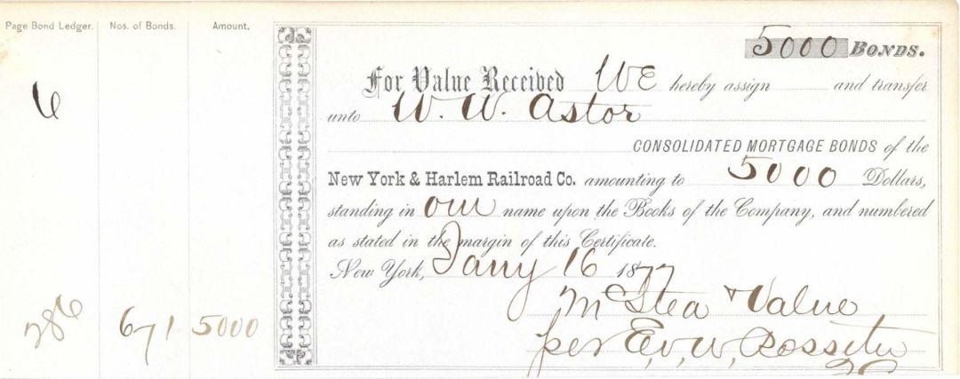 New York and Harlem Railroad Co. Issued to W.W. Astor - 1877 dated Railway Bond